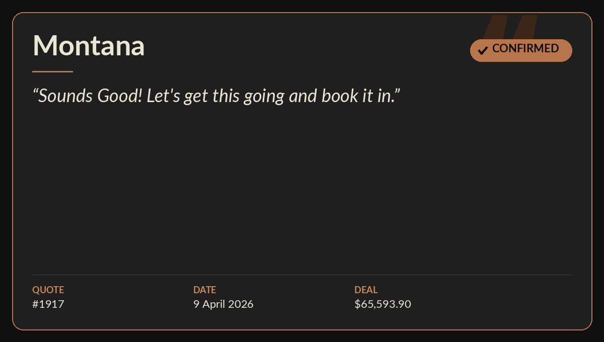 Montana confirming Quote 1917